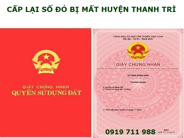 Thủ tục cấp lại sổ đỏ bị mất huyện Thanh Trì nhanh gọn